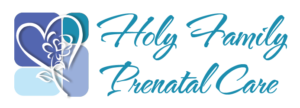 Holy Family medical services during pregnancy